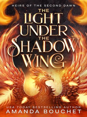 cover image of The Light Under the Shadow Wing